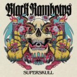 <span class="hide-the-artist">Black Rainbows<br></span>Superskull