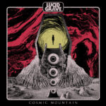 <span class="hide-the-artist">Lucid Grave<br></span>Cosmic Mountain