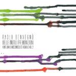 <span class="hide-the-artist">Paolo Benvegnù<br></span>Delle Inutili Premonizioni - Venti Anni di Misconosciuto Tascabile, Vol. 2
