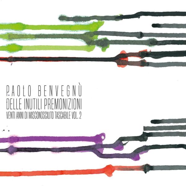 <span class="hide-the-artist">Paolo Benvegnù<br></span>Delle Inutili Premonizioni - Venti Anni di Misconosciuto Tascabile, Vol. 2