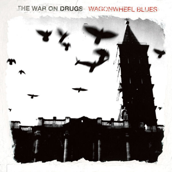 <span class="hide-the-artist">The War On Drugs<br></span>Wagonwheel Blues