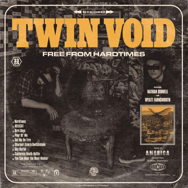 <span class="hide-the-artist">Twin Void<br></span>Free From Hardtimes