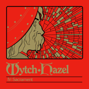 <span class="hide-the-artist">Wytch Hazel<br></span>IV: Sacrament