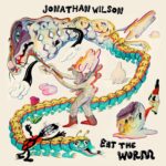 <span class="hide-the-artist">Jonathan Wilson<br></span>Eat The Worm