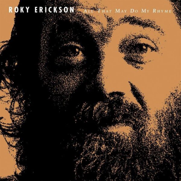 <span class="hide-the-artist">Roky Erickson<br></span>All That May Do My Rhyme