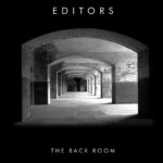 <span class="hide-the-artist">Editors<br></span>The Back Room