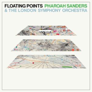 <span class="hide-the-artist">Floating Points, Pharoah Sanders & The London Symphony Orchestra<br></span>Promises