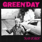 <span class="hide-the-artist">Green Day<br></span>Saviors (Rose)