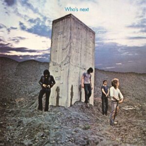 <span class="hide-the-artist">The Who<br></span>Who's Next