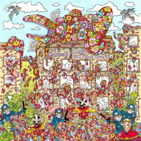 <span class="hide-the-artist">Of Montreal<br></span>Lady On The Cusp