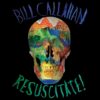 <span class="hide-the-artist">Bill Callahan<br></span>Resuscitate!