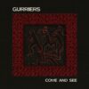 <span class="hide-the-artist">Gurriers<br></span>Come And See