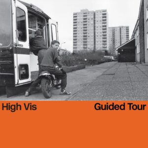 <span class="hide-the-artist">High Vis<br></span>Guided Tour