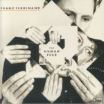 <span class="hide-the-artist">Franz Ferdinand<br></span>The Human Fear (Alternative Cover)
