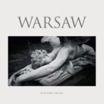<span class="hide-the-artist">Warsaw <br></span>Warsaw