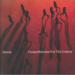 <span class="hide-the-artist">Doves<br></span>Constellations For The Lonely